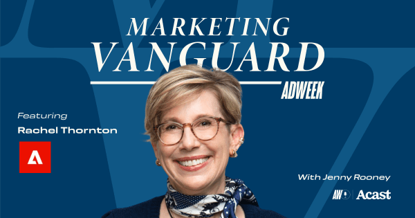 Adobe Enterprise CMO Rachel Thornton on Making Marketers 10x More Powerful Adobe Enterprise CMO Rachel Thornton on Making Marketers 10x More Powerful